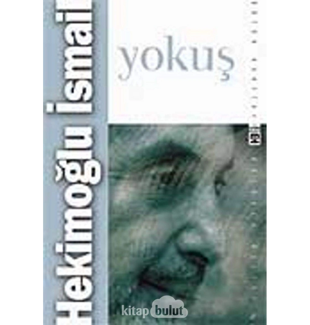 Yokuş  Hekimoğlu İsmail  Timaş