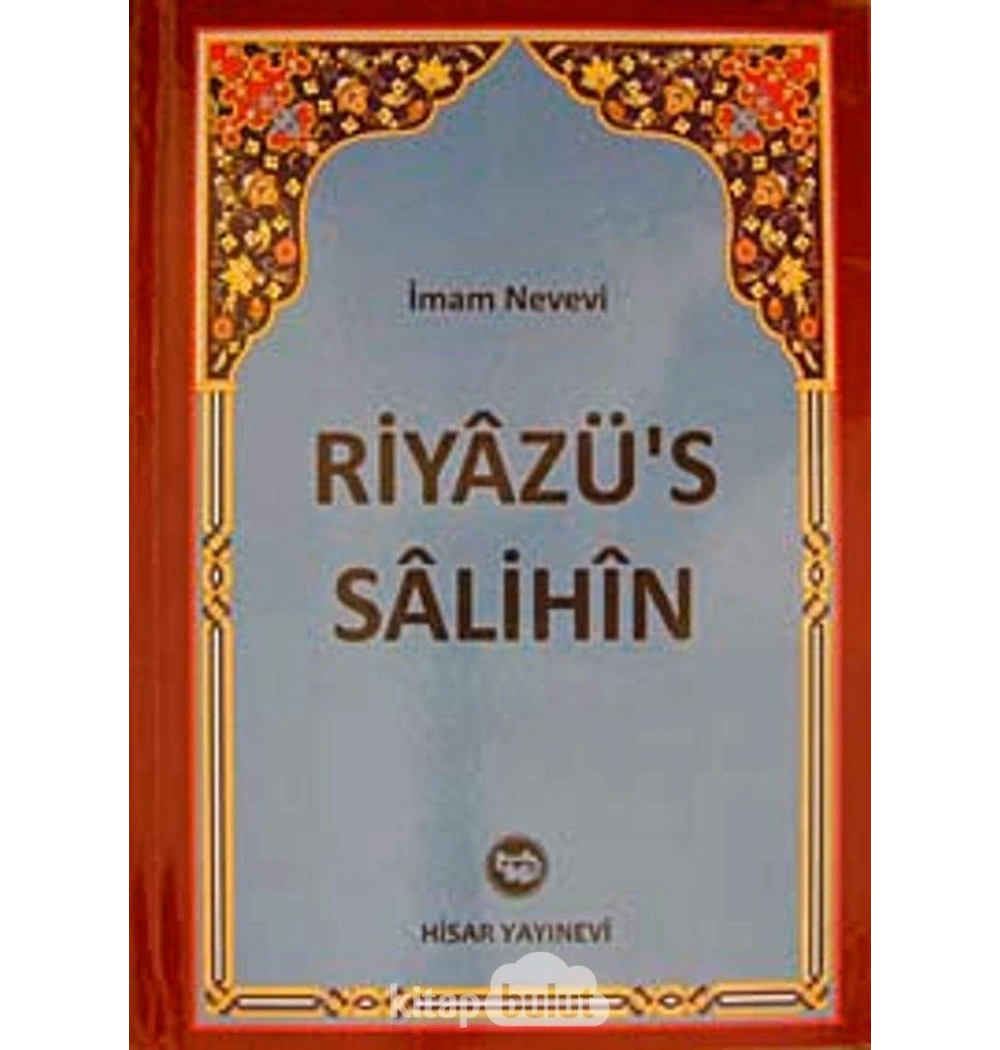 Riyazüssalihin Tek Cilt Şamua İmamı Nevevi    Hisar