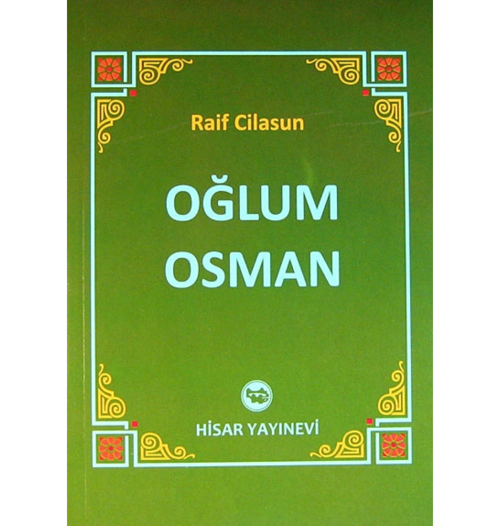 Oğlum Osman   Raif Cilasun   Hisar