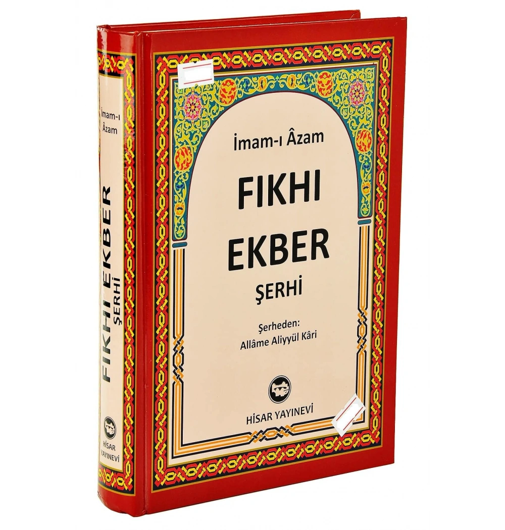 Fıkhı Ekber Şerhi Aliyyül Kari 2.Hm Ciltli Hisar Yayın