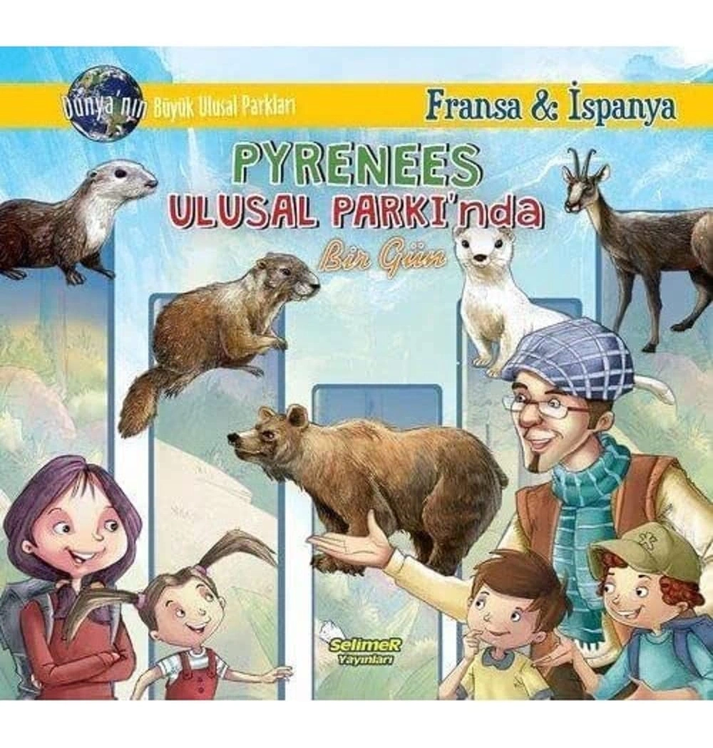 Pyrenees Ulusal Parkında Bir Gün  Selimer