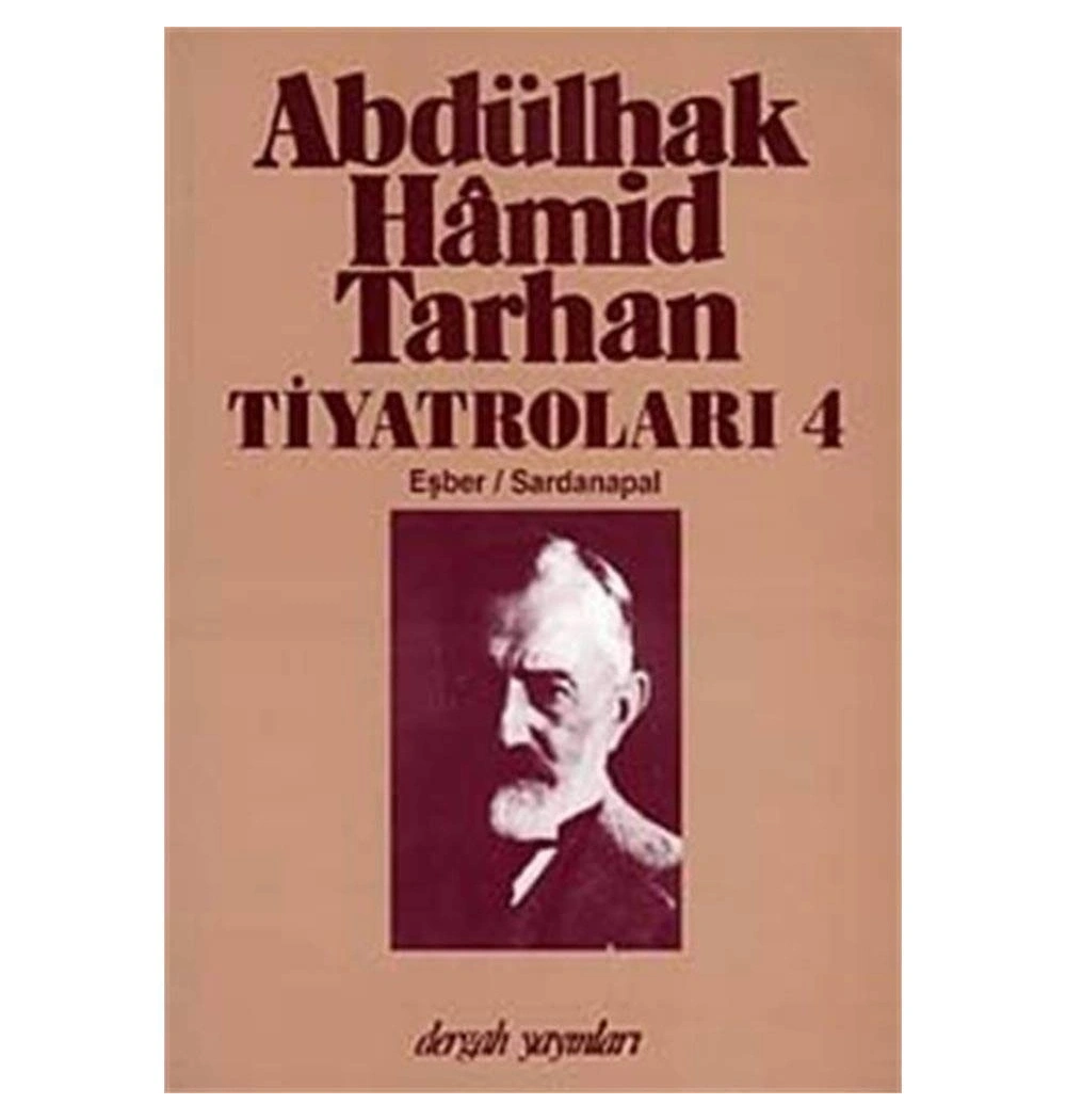 Abdülhak Hamid Tarhan Tiyatroları 4     Dergah