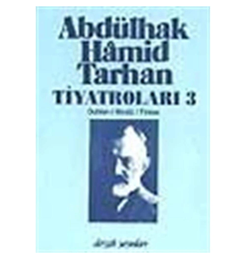 Abdülhak Hamid  Tarhan Tiyatroları 3     Dergah