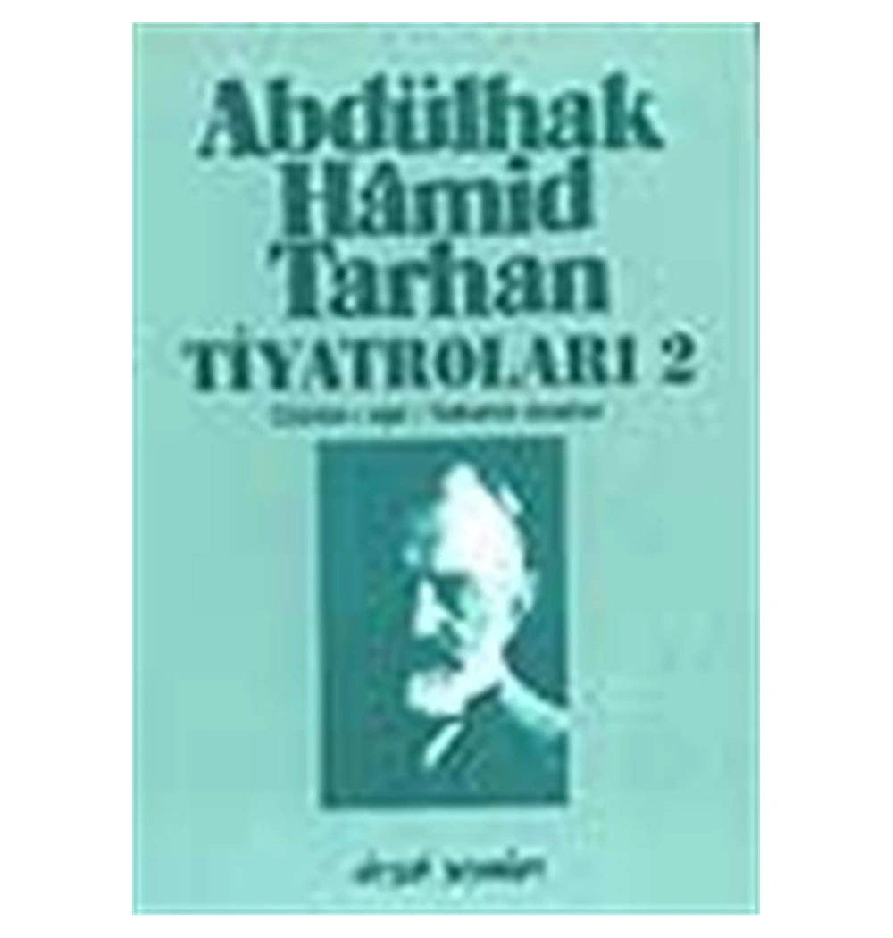 Abdülhak Hamid Tarhan Tiyatroları-2 (1.Hm) - Dergah