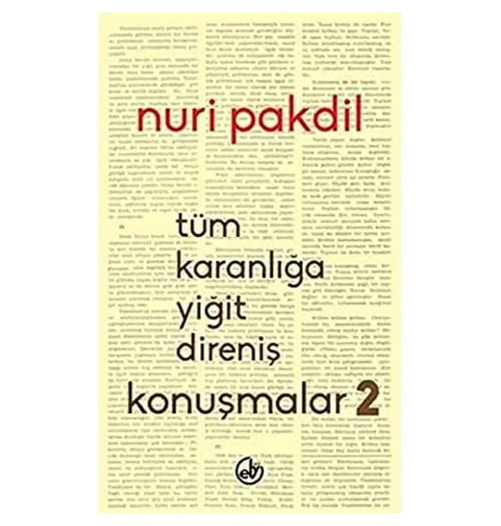 Tüm Karanlığa Yiğit Direniş Konuşma  - Edebiyat Dergisi