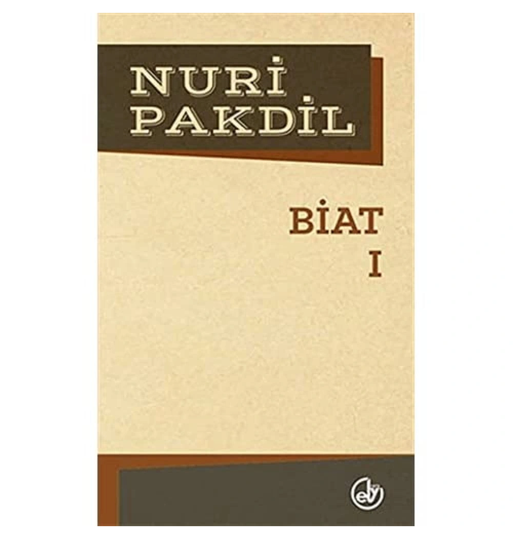 Biat -1 Nuri Pakdil Edebiyat Dergisi