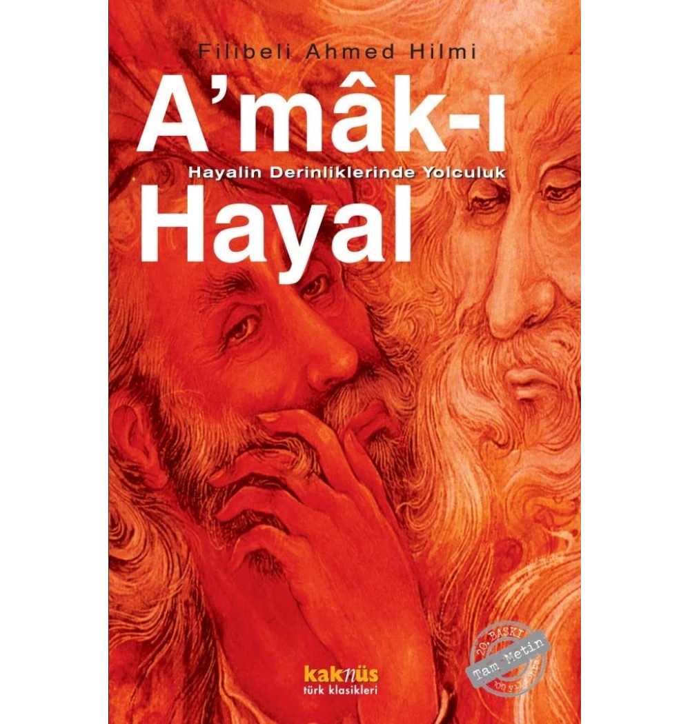 Amakı Hayal Filibeli Ahmed Hilmi Kaknüs