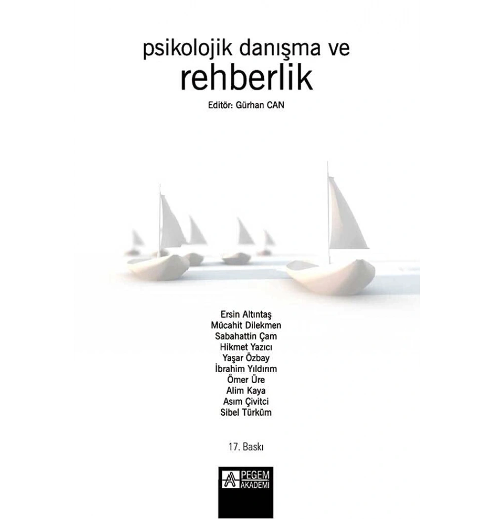 Psikolojik Danişma Ve Rehberlik Gürhan Can Pegem Akademi