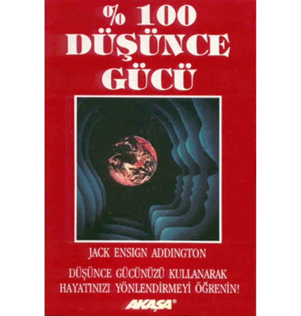 Yüzde Yüz Düşünce Gücü Jack Ensıgn Addıngton