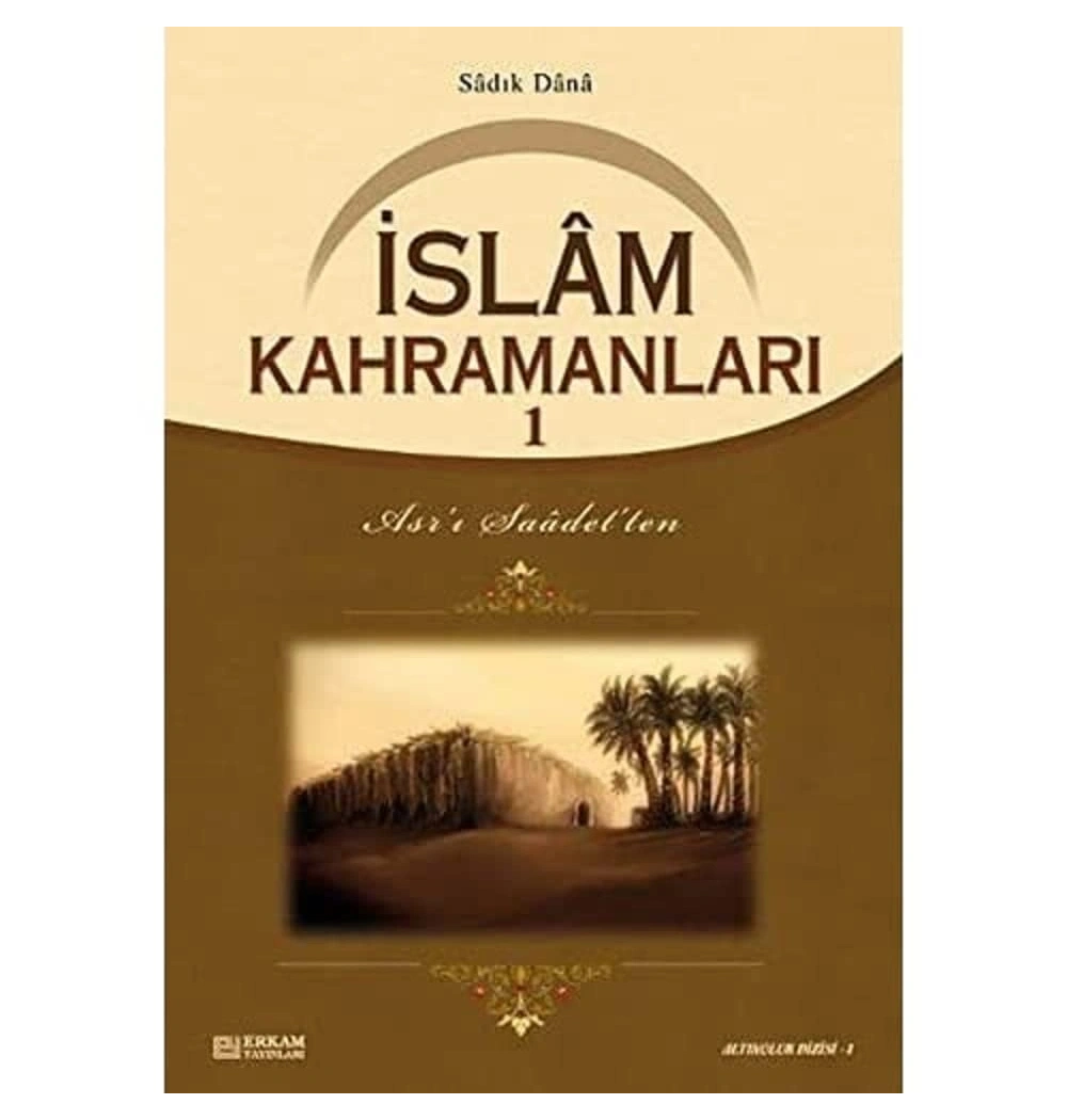 İslam Kahramanları-1 Erkam