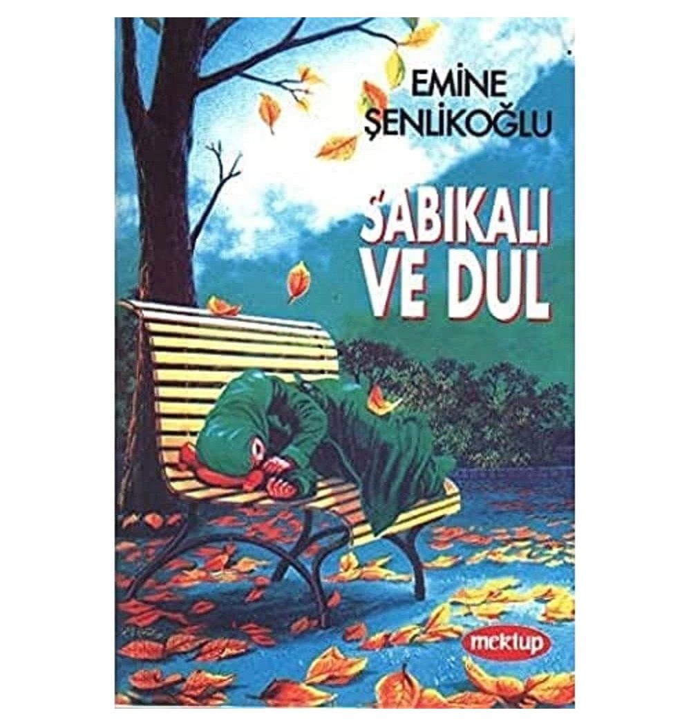 Sabıkalı Ve Dul - E.Şenlikoğlu - Mektup