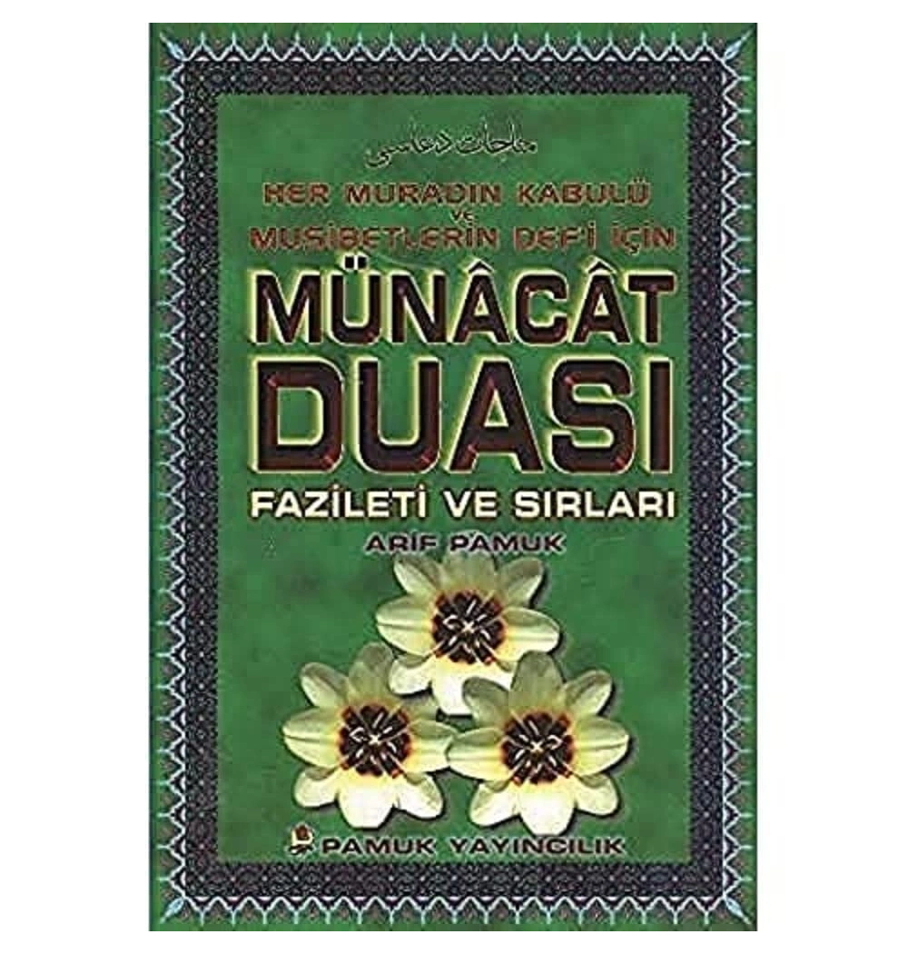 Münacaat Duasi. 050 Pamuk