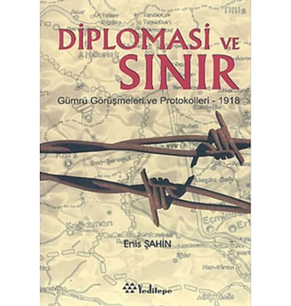 Diplomasi Ve Sınır-Enis Şahin - Yeditepe