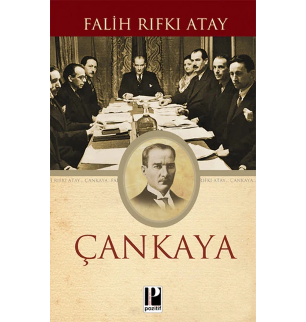 Çankaya Falih Rifki Atay-Ciltli- Pozitif Yayın