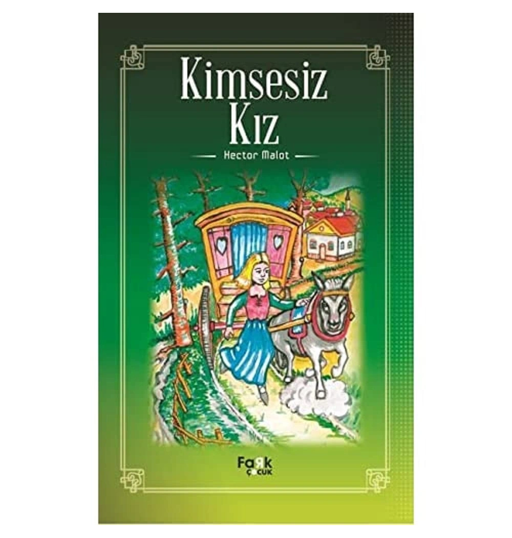 Kimsesiz Kız Hector Malot Farkçocuk