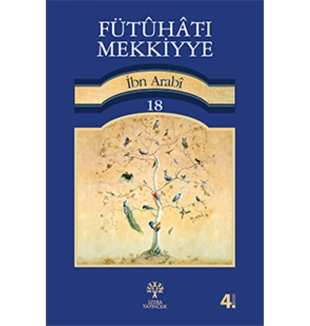 Fütuhatı Mekkiyye-18.Cild İbn Arabi Litera