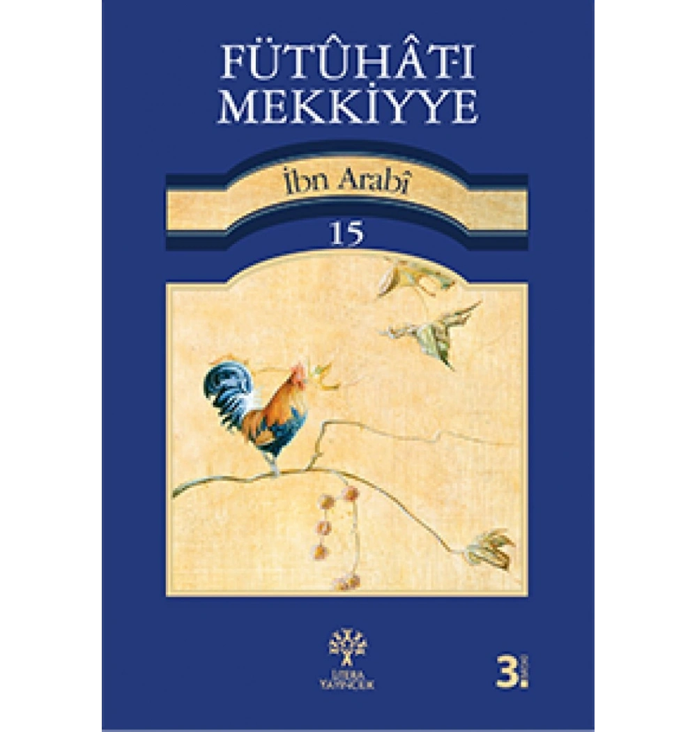 Fütuhatı Mekkiyye 15.Cild  İbn Arabi  Litera