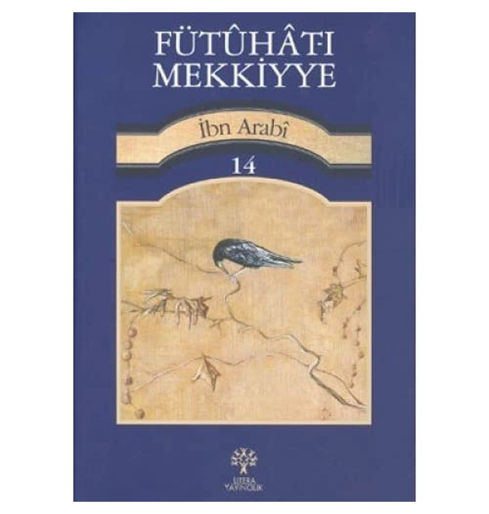 Fütuhatı Mekkiyye 14.Cild  İbn Arabi  Litera