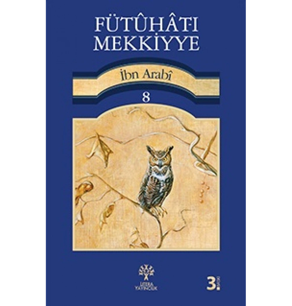 Fütuhatı Mekkiyye 8.Cild İbn Arabi Litera