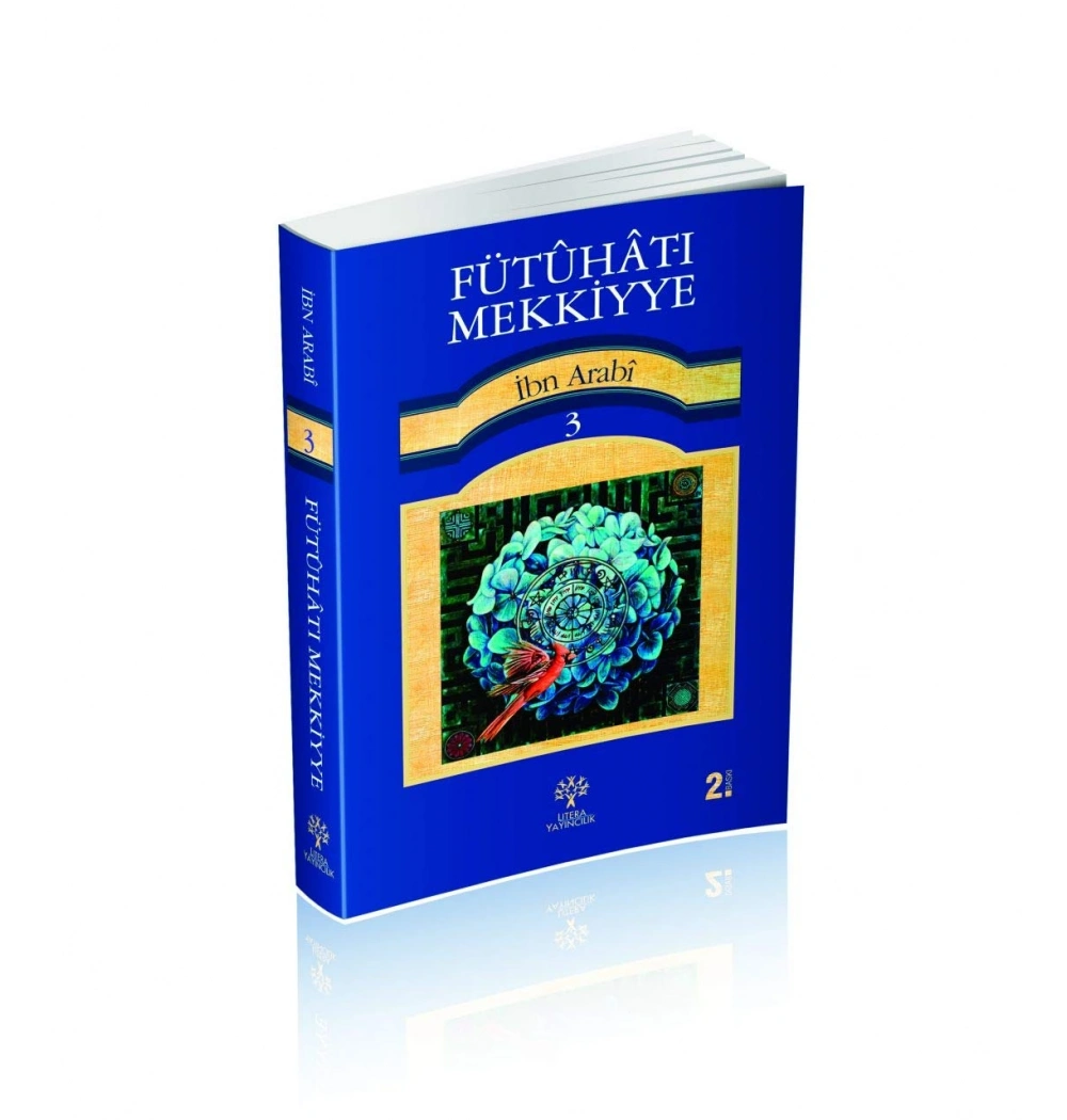 Fütuhatı Mekkiyye 3.Cild  İbn Arabi  Litera
