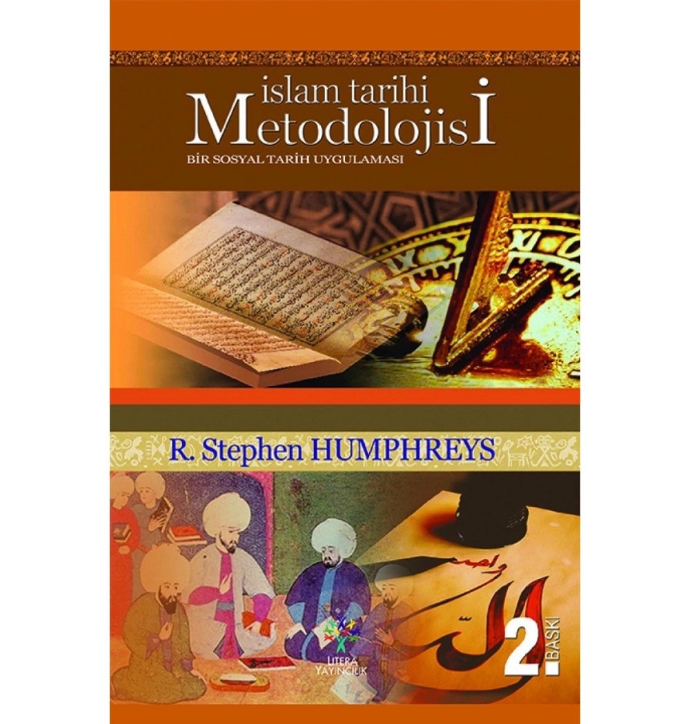 İslam Tarihi Metodolojisi  Litera