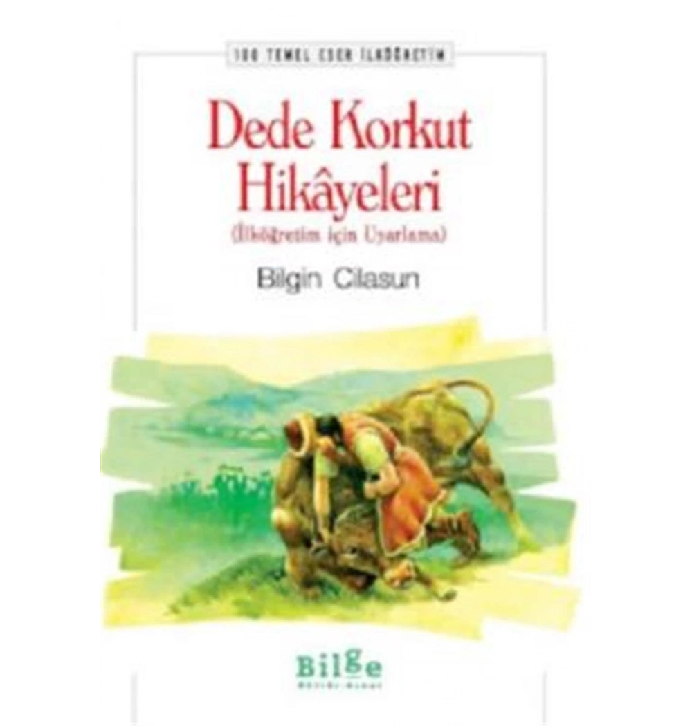 Dede Korkut Hikayeleri  Bilge Kültür