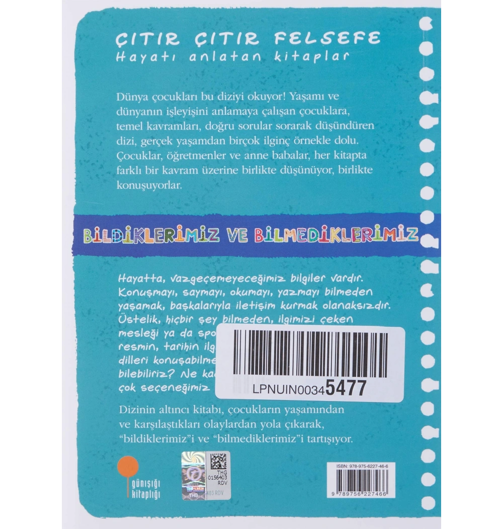 Bildiklerimiz Ve Bilmediklerimiz (Çıtır Çıtır Felsefe) Günış