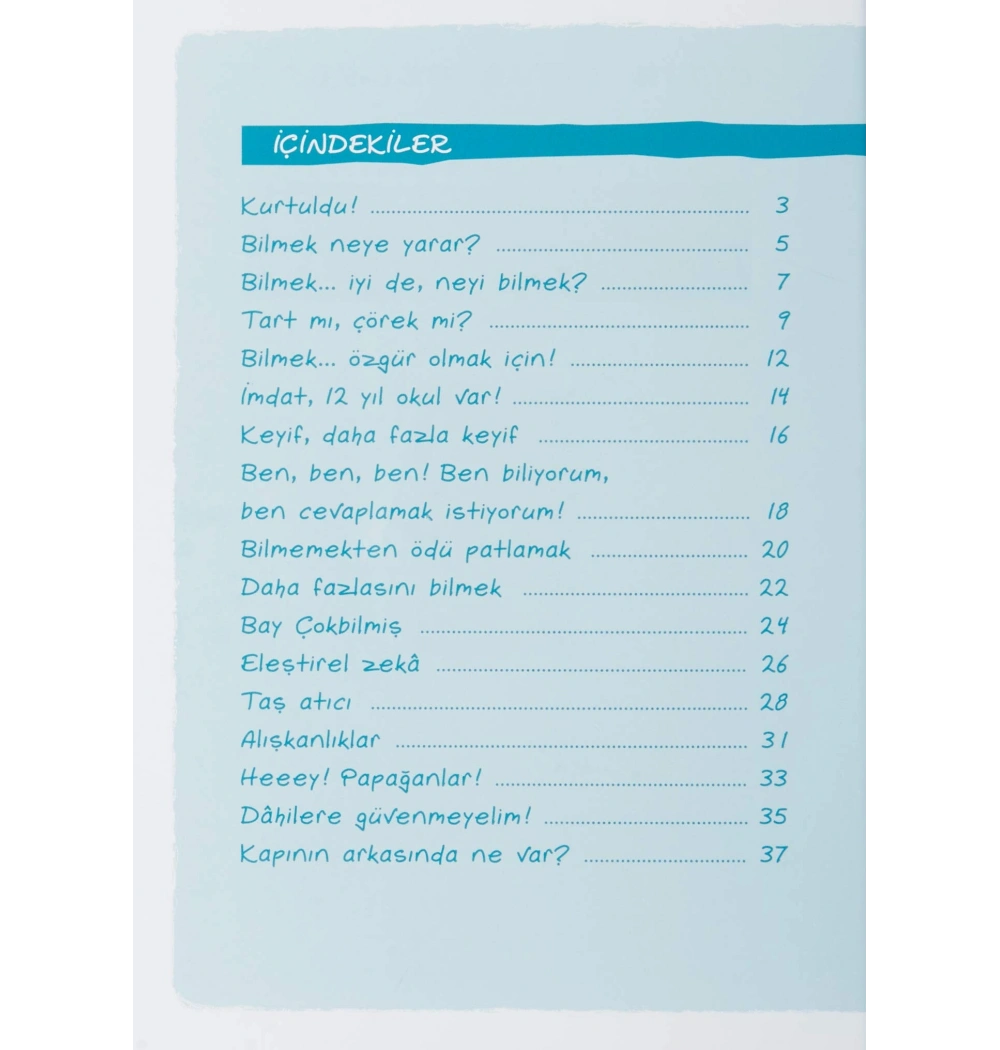 Bildiklerimiz Ve Bilmediklerimiz (Çıtır Çıtır Felsefe) Günış