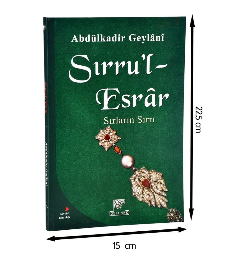 Sırrul Esrar Sırların Sırrı  Abdülkadir Geylani-Gelenek Yayın