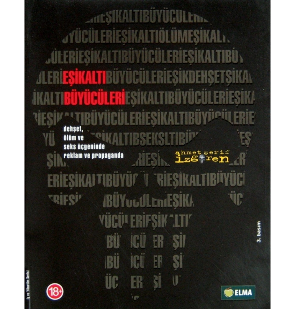 Eşikaltı Büyücüleri / A.Ş. İzgören   Elma Yay.