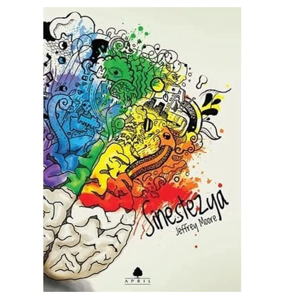 Sinestezya. Jeffrey Moore   April