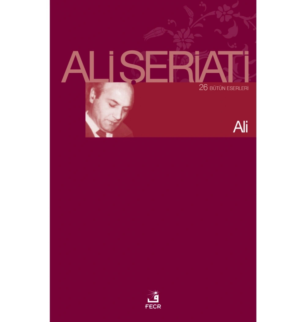 Ali- Ali Şeriati-   Fecr