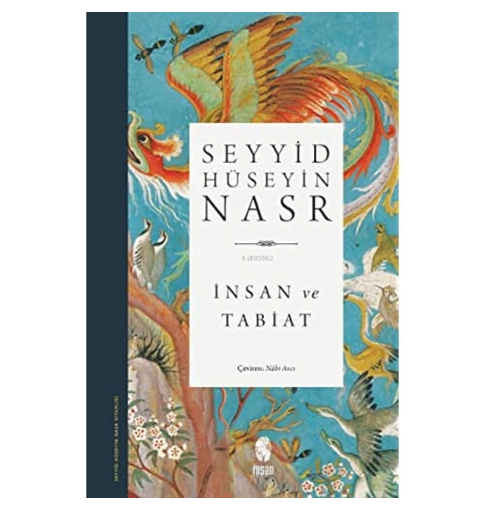 İnsan Ve Tabiat Seyyid Hüseyin Nasr İnsan Yayın