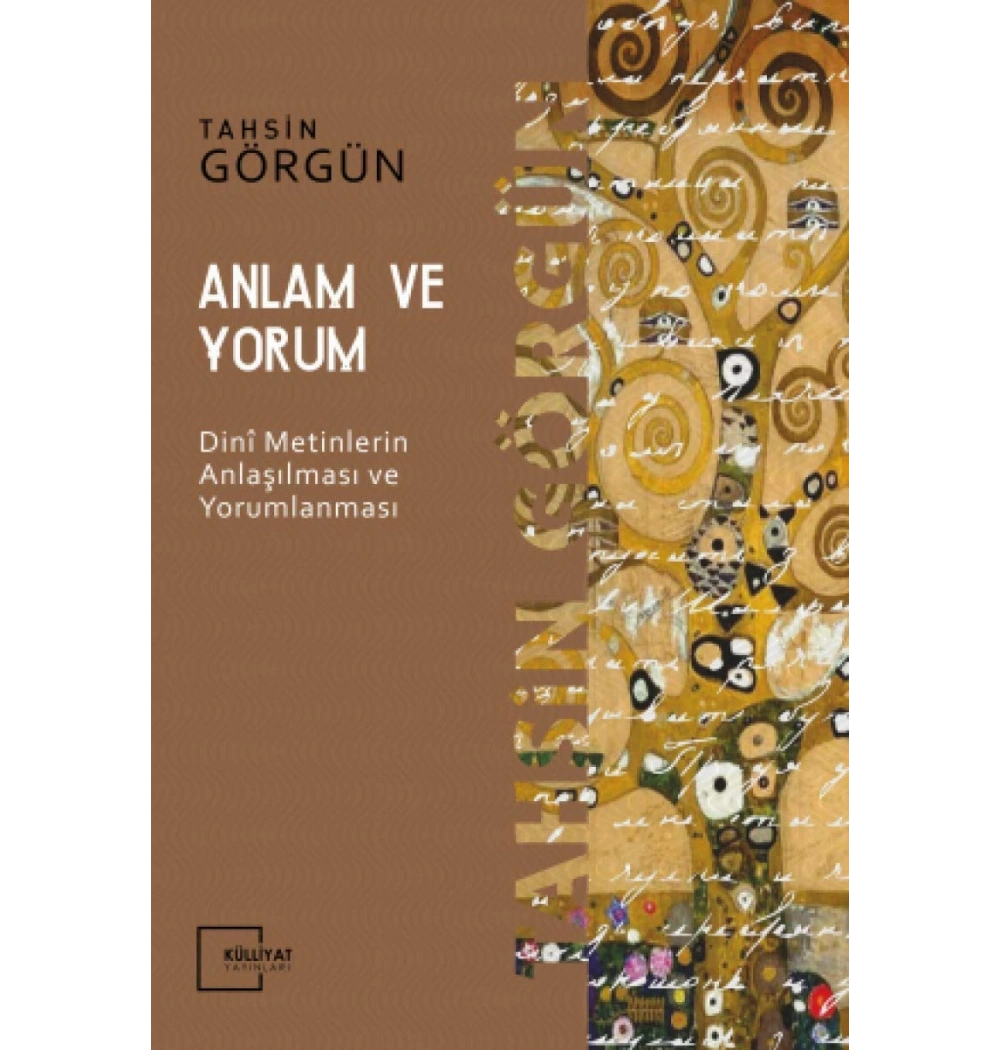 Anlam Ve Yorum  Tahsin Görgün  Külliyat Yayın