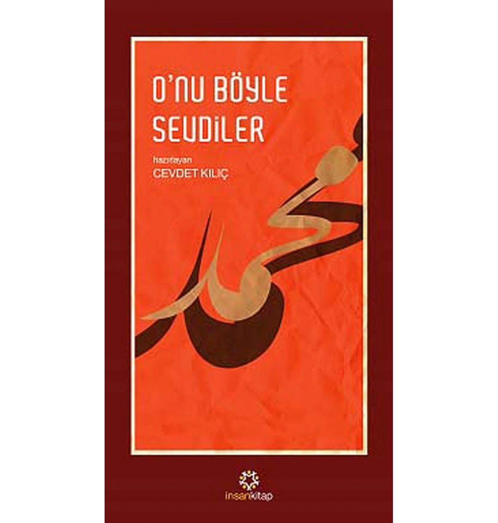 Onu Böyle Sevdiler   Cevdet Kılıç   İnsan