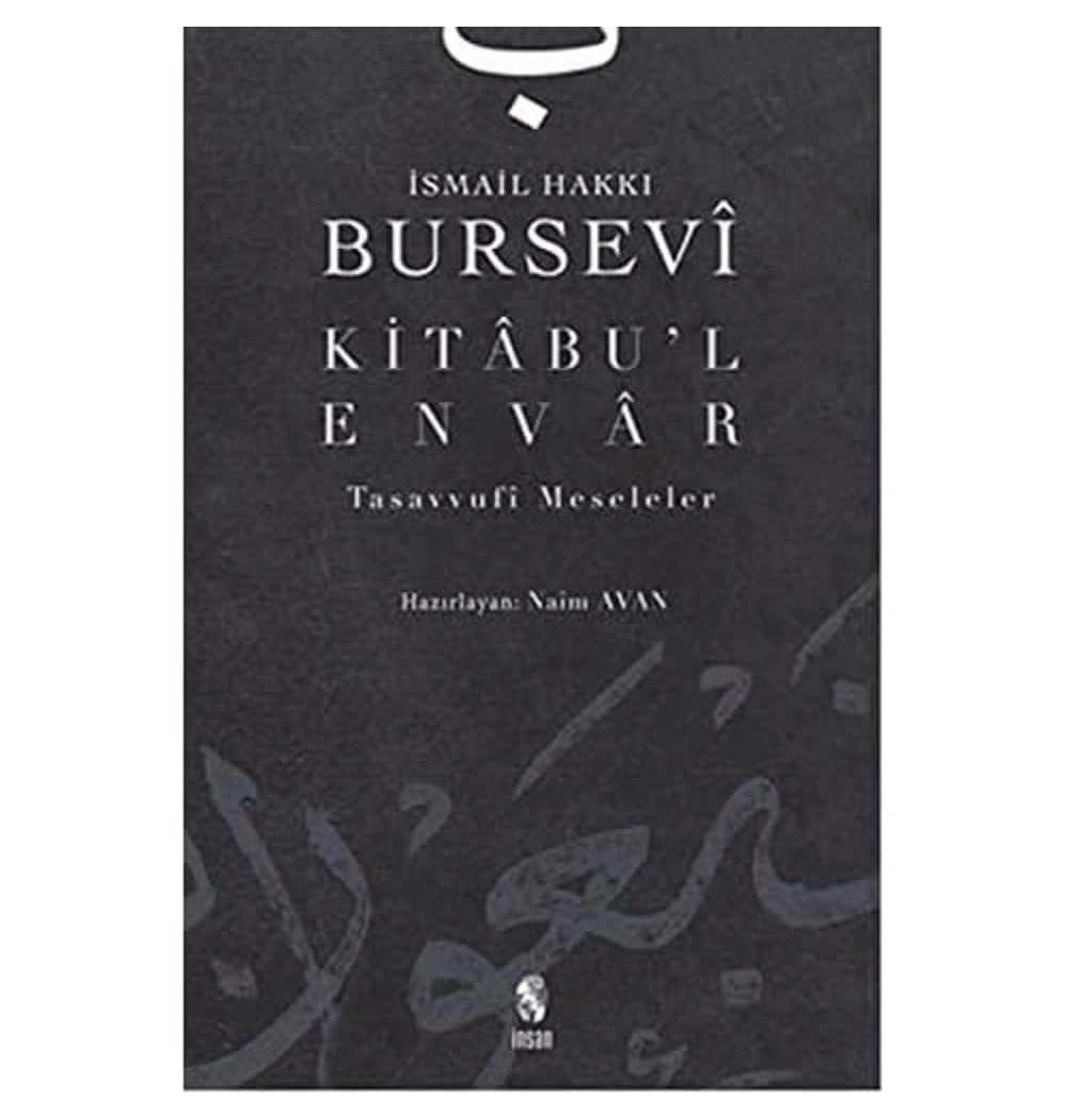 Kitabül Envar    İ.Hakkı Bursevi   İnsan Yayın
