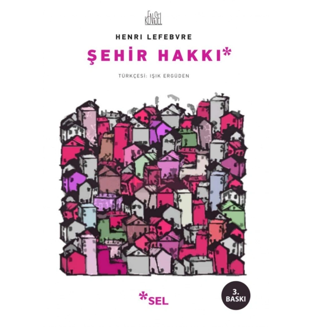 Şehir Hakkı Henrı Leferbve Sel