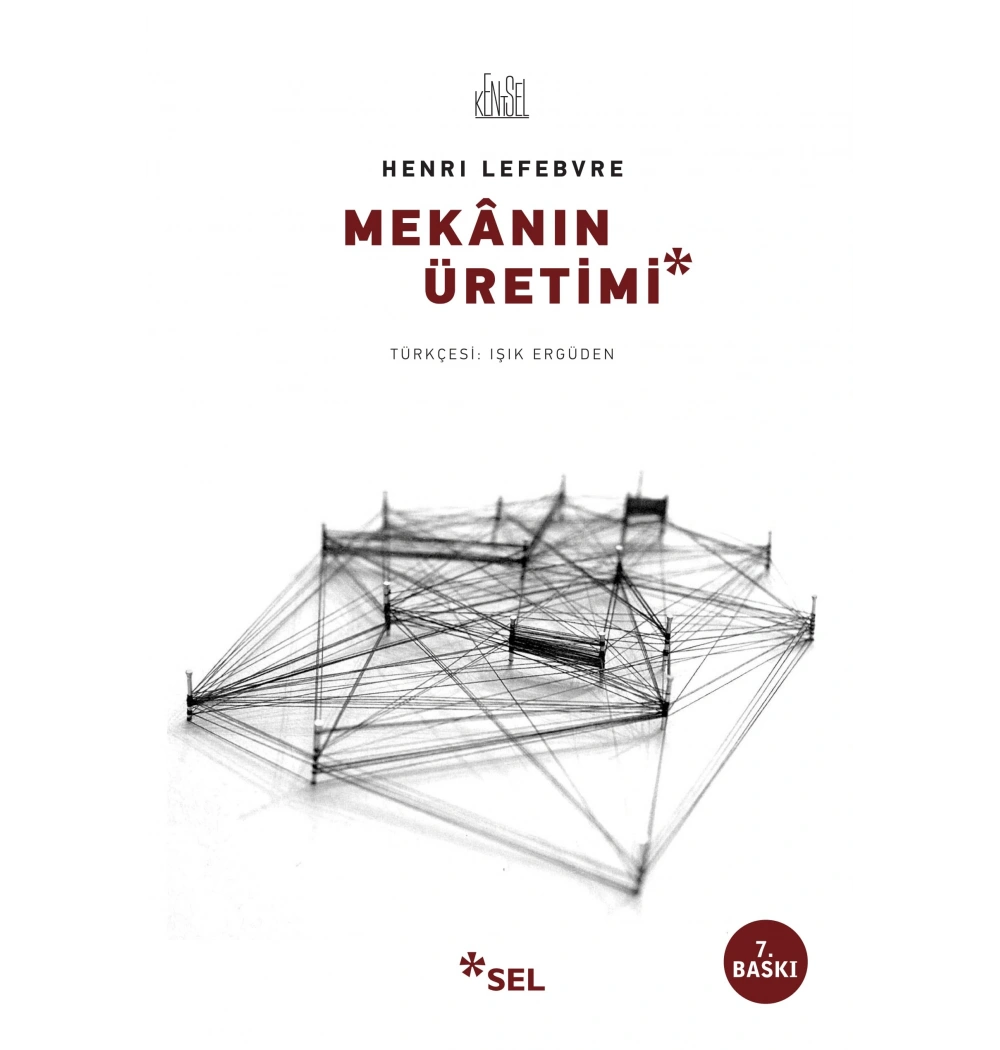 Mekanın Üretimi   Henrı Lefebre   Sel