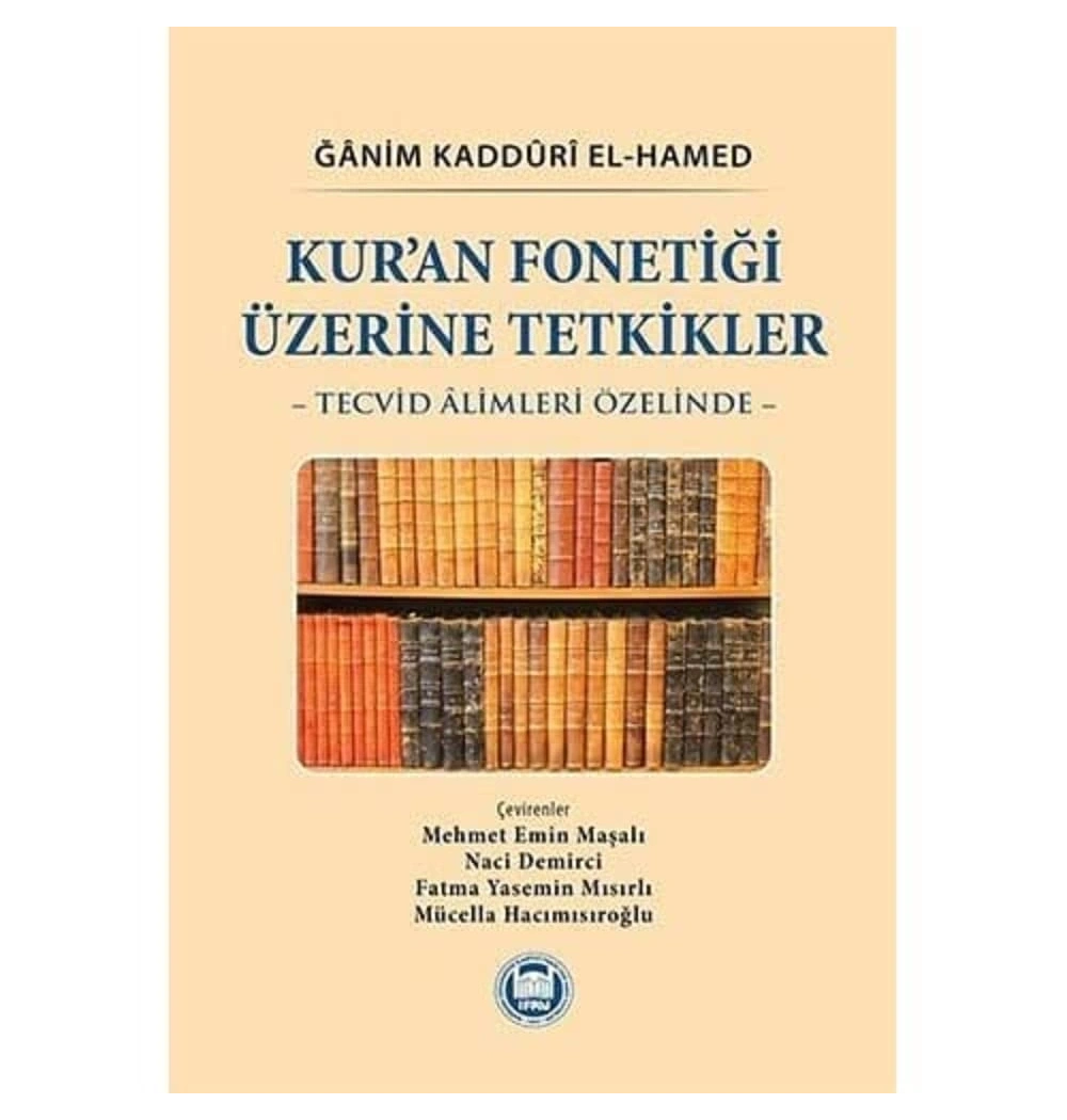 Kuran Fonetiği Üzerine Tetkikler  İfav