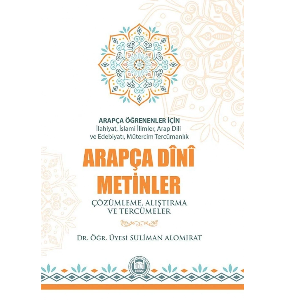 Arapça Dini Metinler Çözümleme Alıştırma Tercümeler  İfav