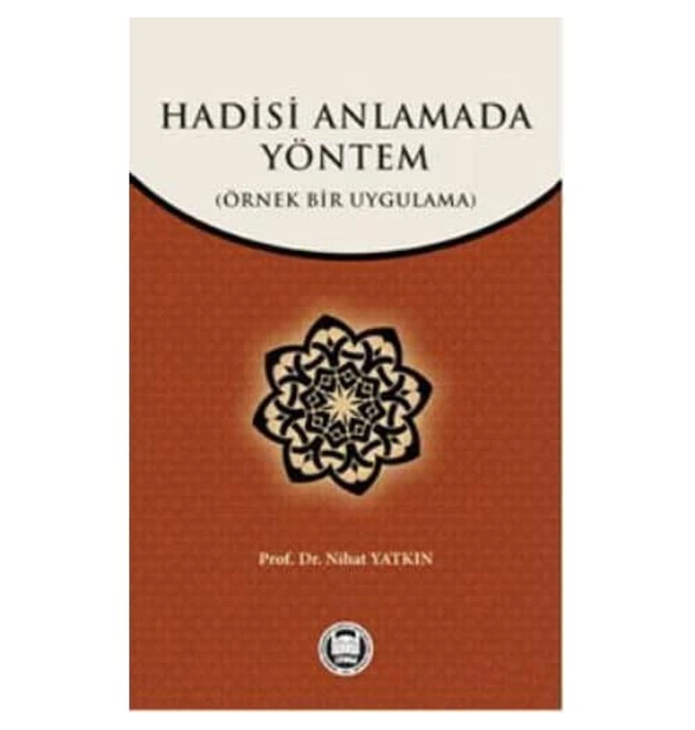Hadisi Anlamada Yöntem  Nihat Yatkın   İfav