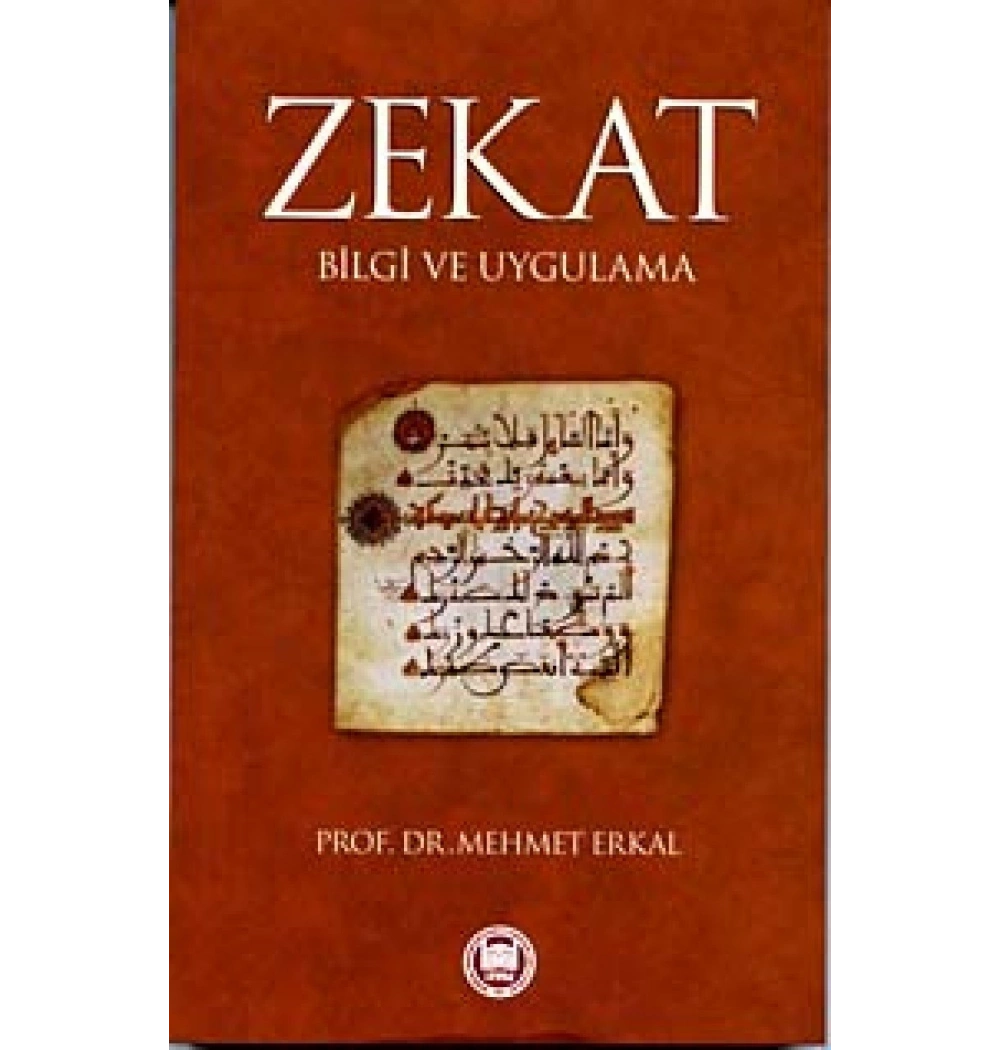 Zekat Bilgi Ve Uygulama. Mehmet Erkal-İfav