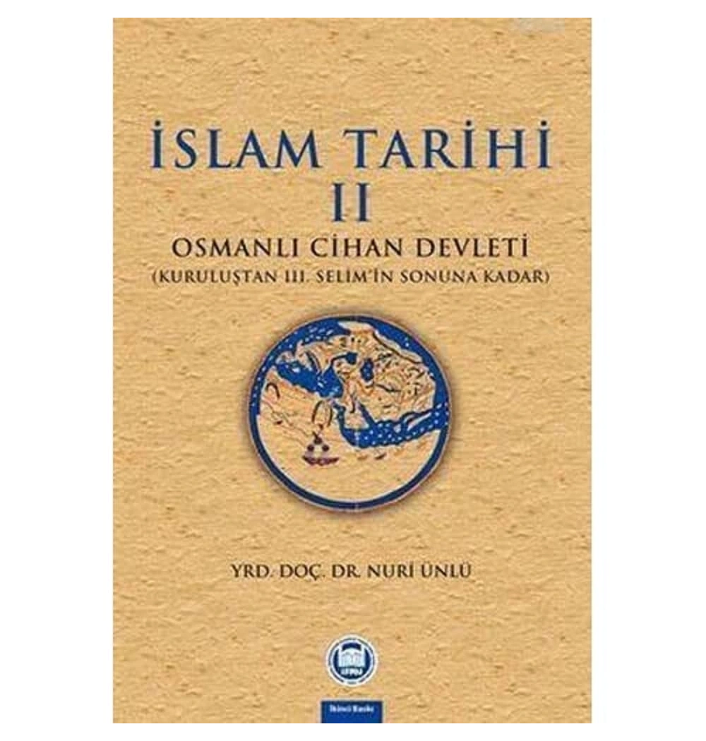 İslam Tarihi 2-Osmanlı Cihan Devleti   İfav