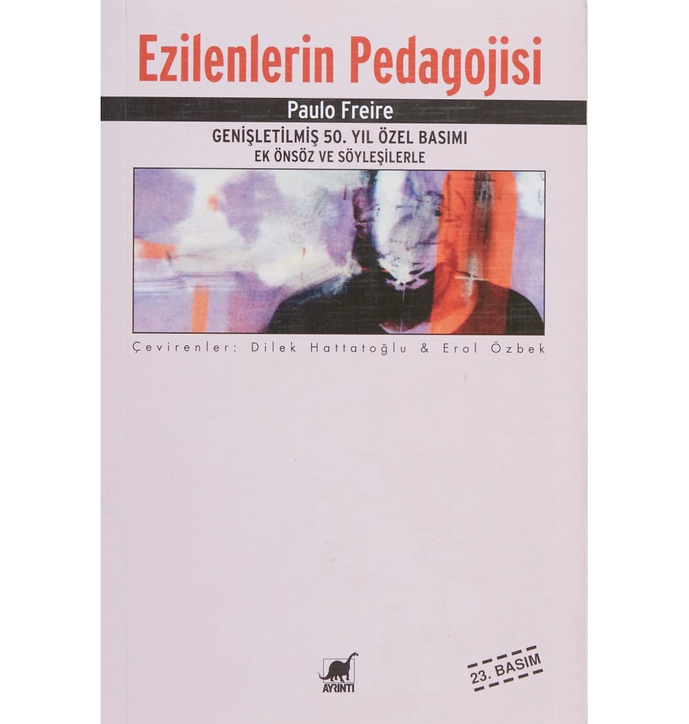 Ezilenlerin Pedagojisi P.Freıre Ayrıntı