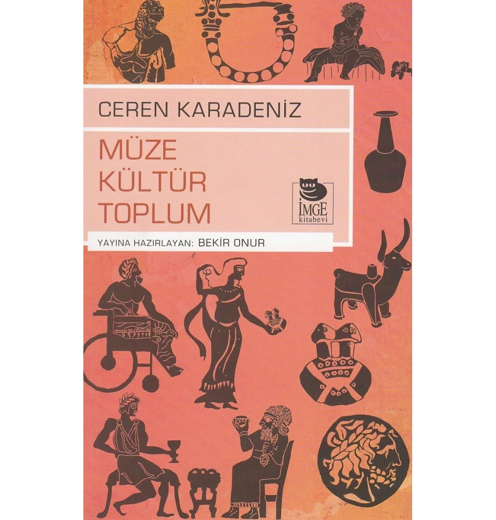 Müze Kültür Toplum  Ceren Karadeniz  İmge