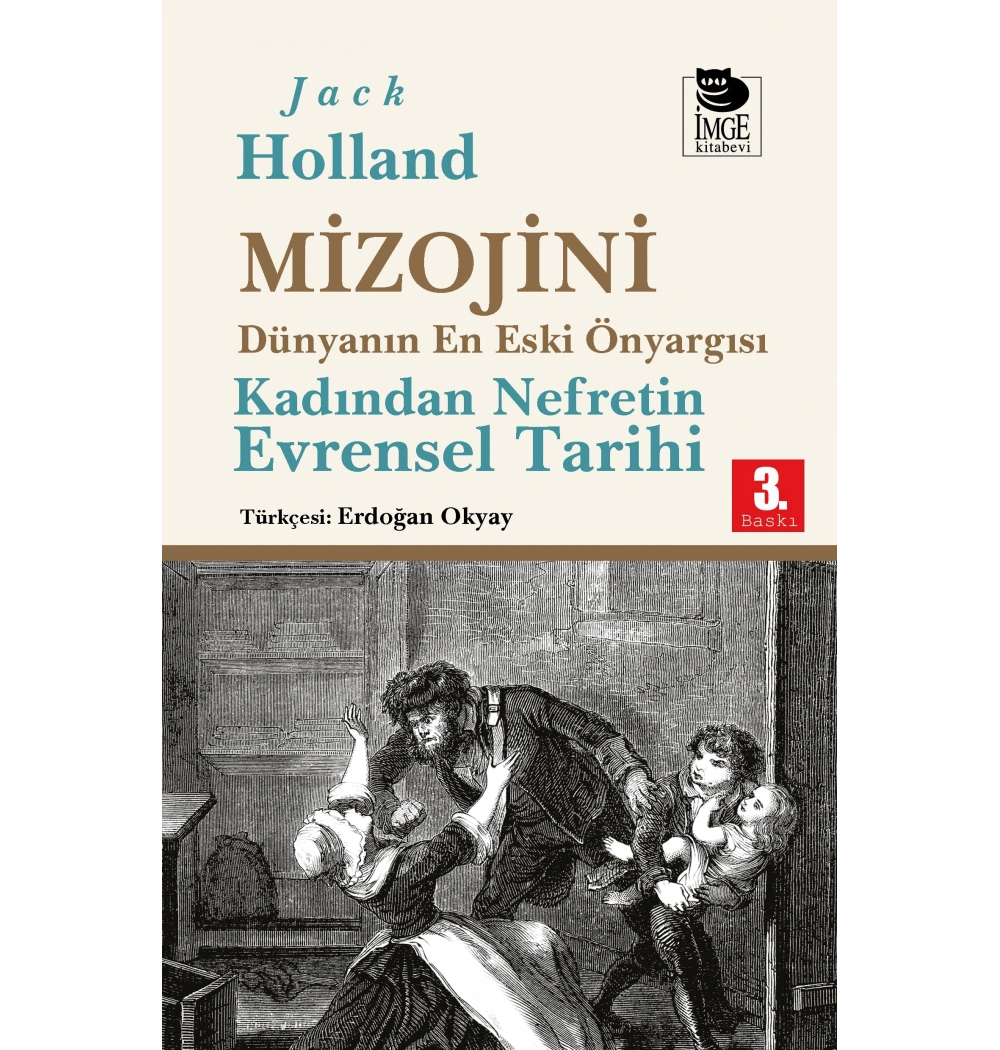 Mizojini - Dünyanın En Eski Önyargısı - Kadından Nefretin Evrensel Tarihi İmge