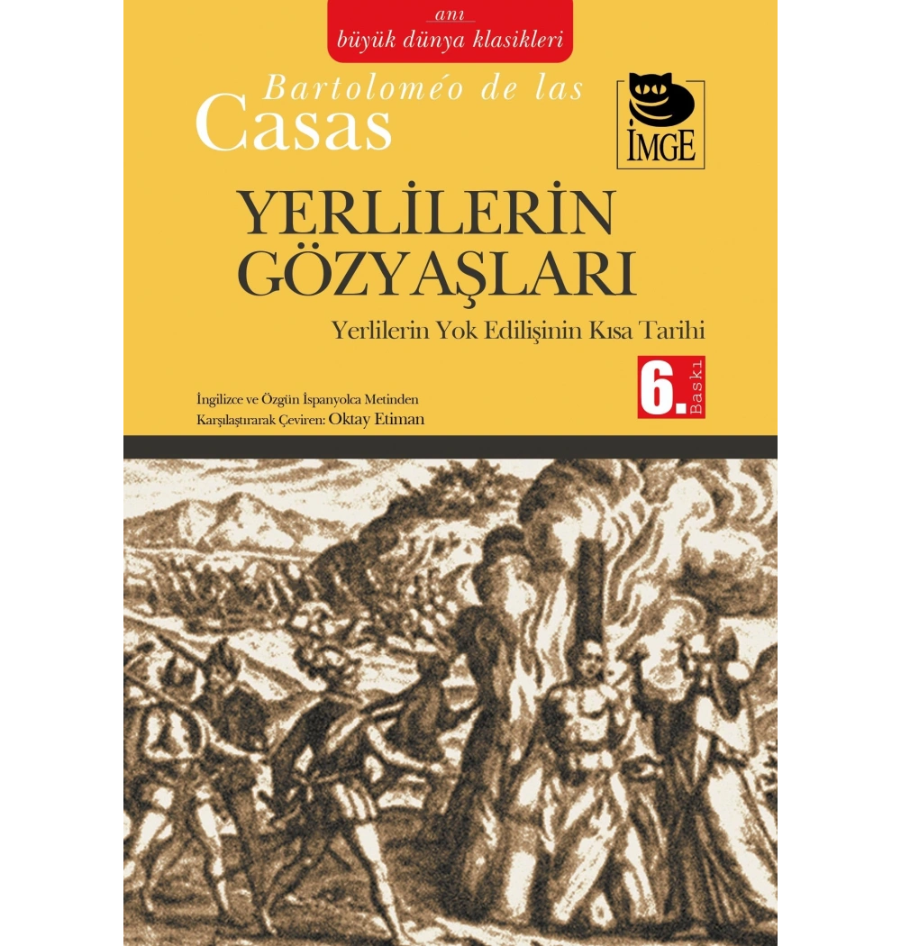 Yerlilerin Gözyaşları - Yerlilerin Yok Edilişinin Kısa Tarihi