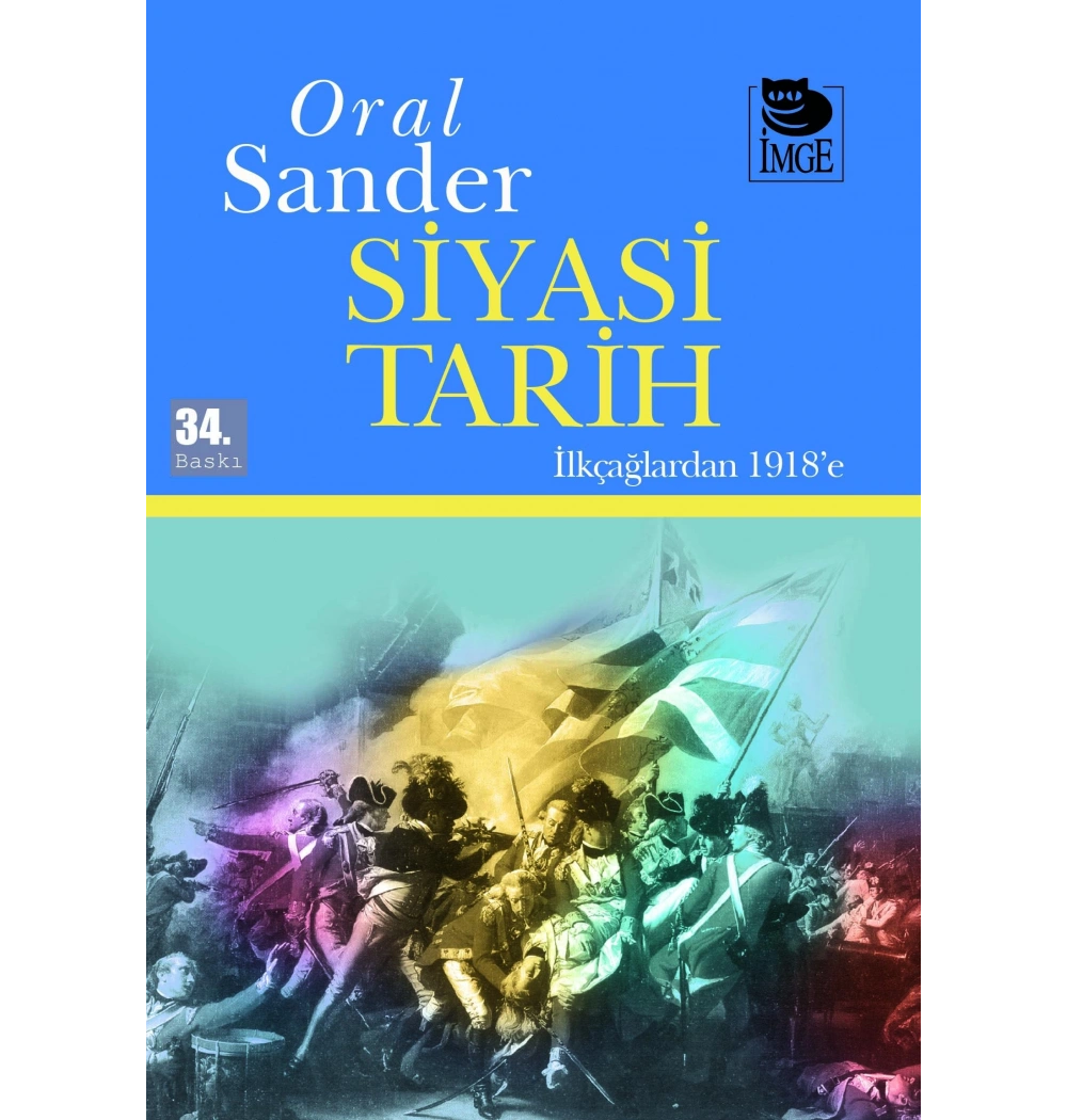 Siyasi Tarih İlkçağlardan 1918 E  Oral Sander
