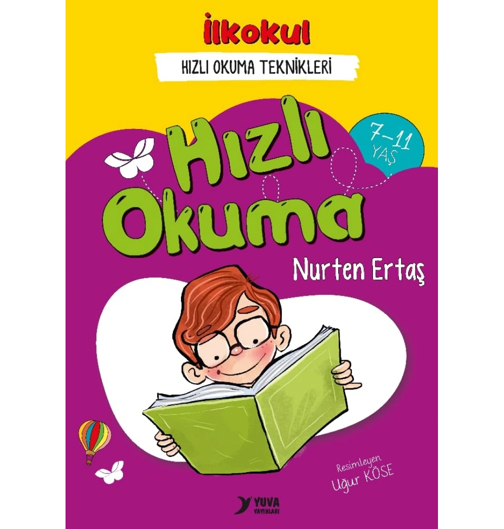 İlk Ve Orta  Öğretim  Hızlı Okuma Teknikleri     Yuva Yayınları