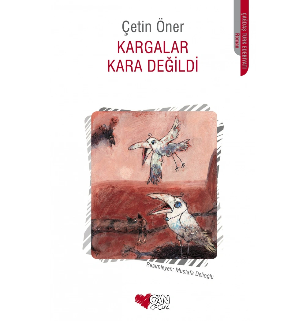 Kargalar Kara Değildi   Çetin Öner  Can Yayın